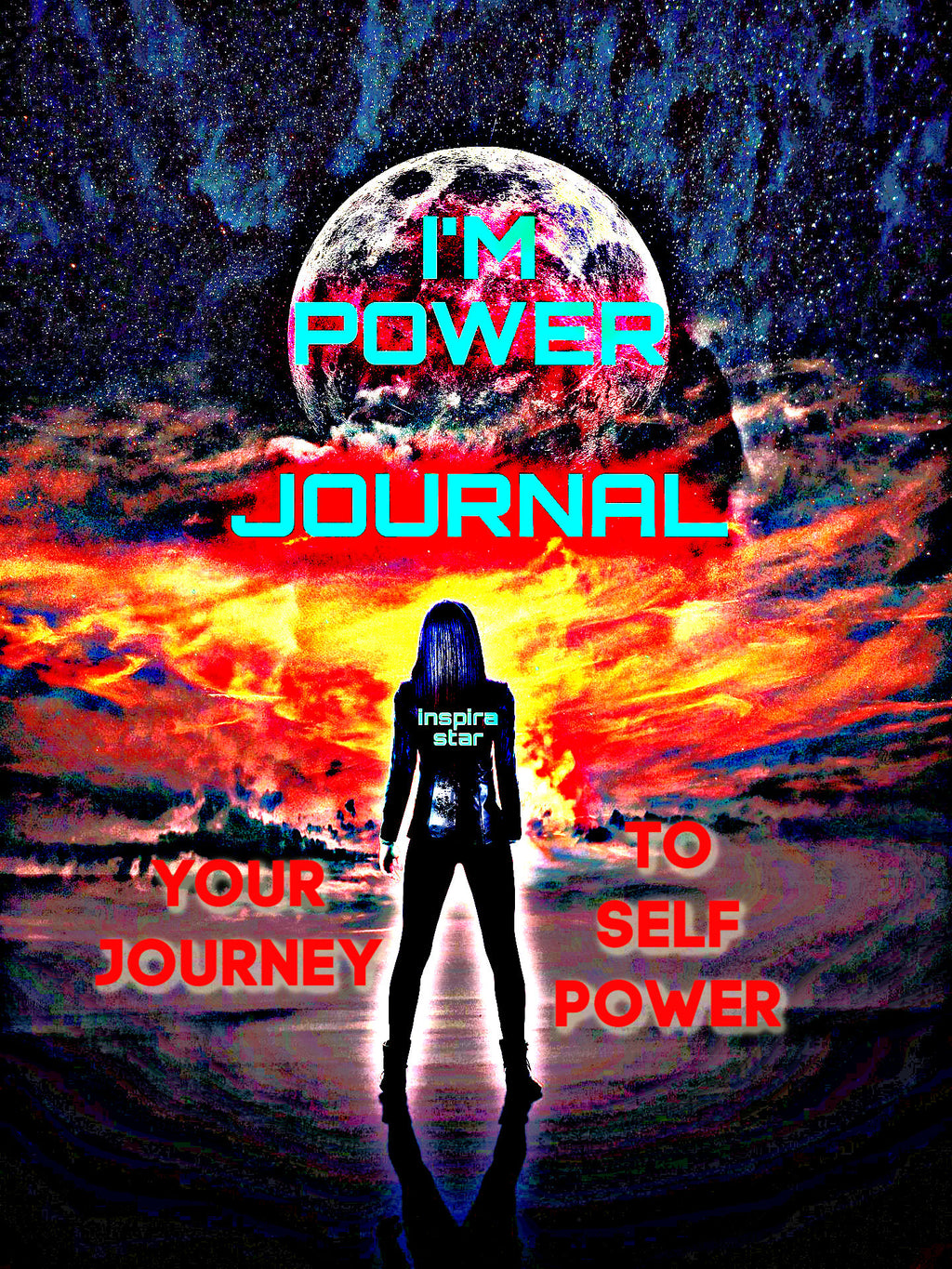 Im Power Journal: Your Journey To Self Power (ebook)